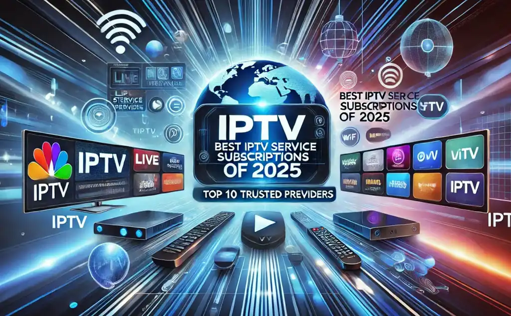 Reliable and best IPTV service UK with secure access and 4K streaming quality